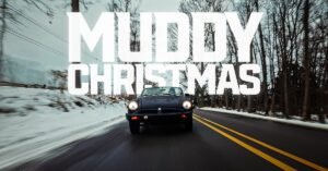 A Very Muddy Christmas — Rubber Bumper MGB