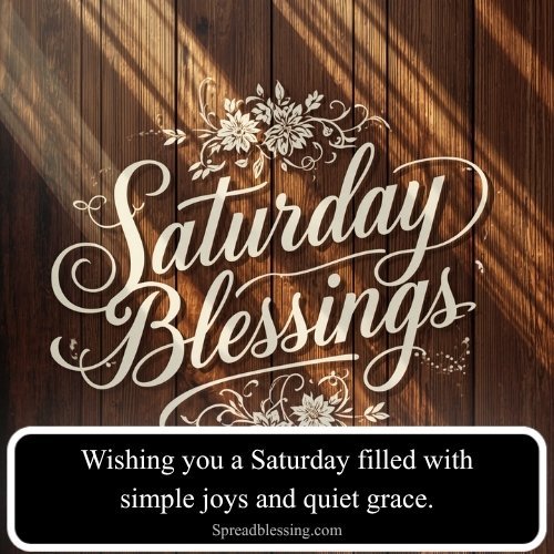 Saturday Blessings